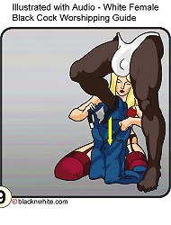 Black cock worship interracial comic porn guide for white sluts